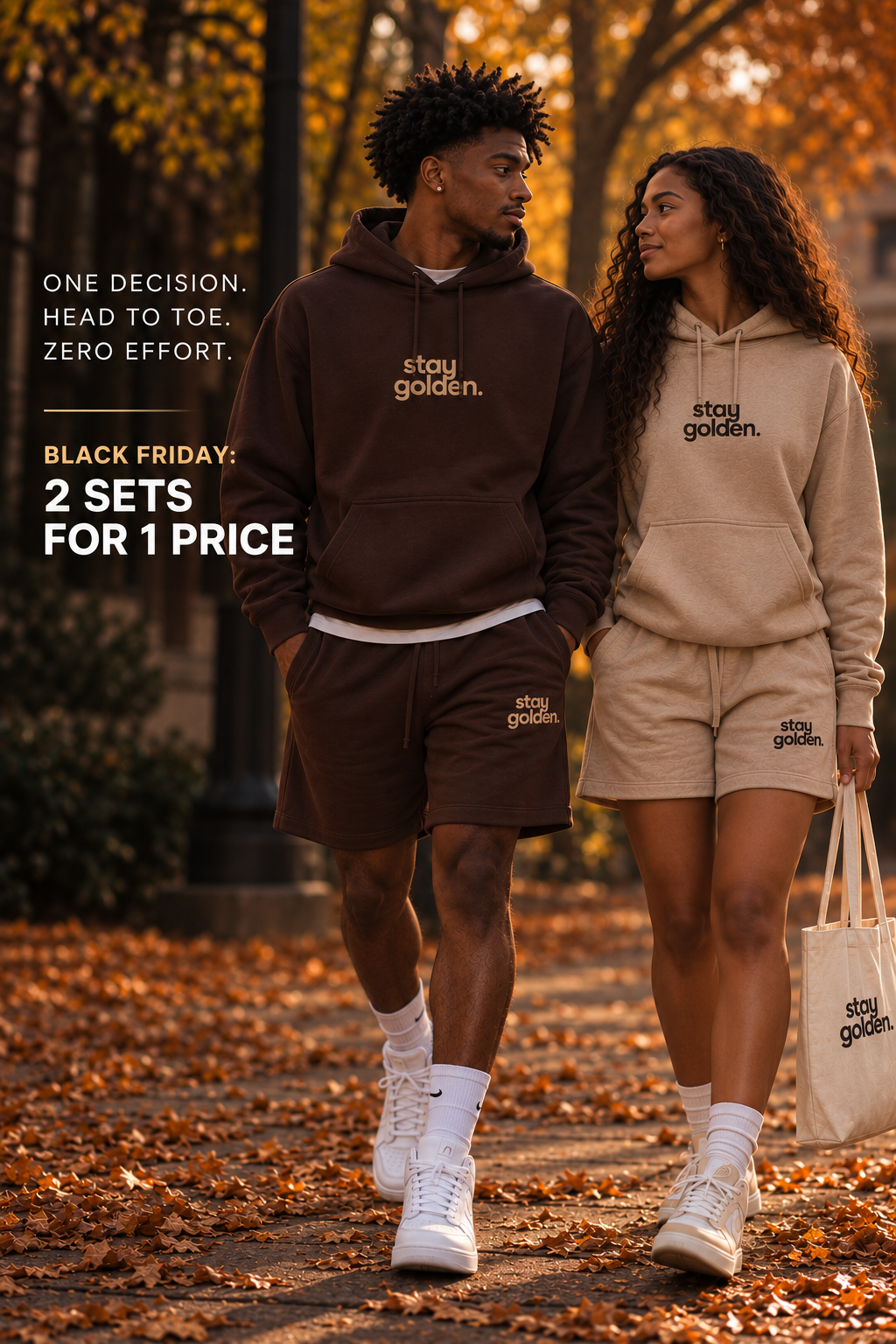 Stay Golden Black Friday campaign — two sets for one price, brown and oatmeal fall sets